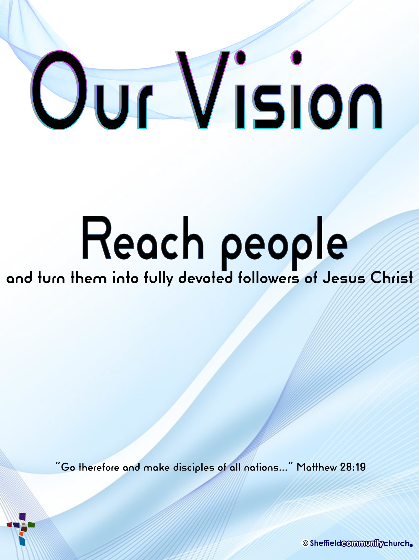 OUR VISION