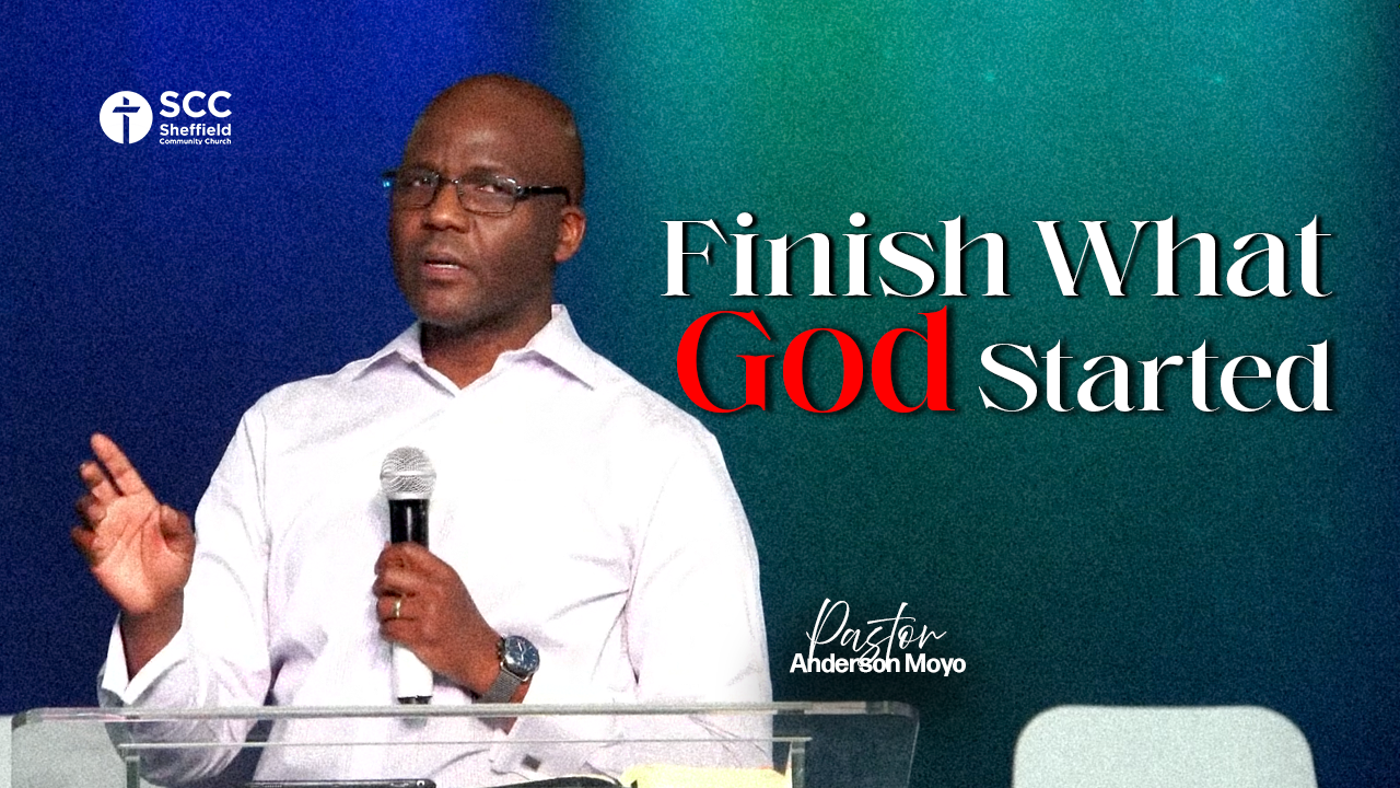 Finish What God Started